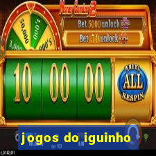jogos do iguinho